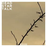 Dead Star Talk estrena Outta Luck