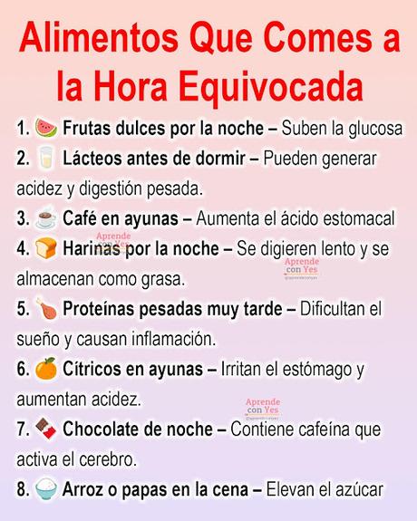 Alimentos que comes a la hora equivocada