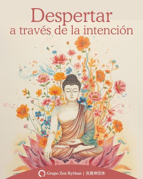 Despertar a través de la intención: Nenzureba