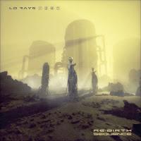 Lo Rays estrenan Re:birth Sequence como su nuevo trabajo