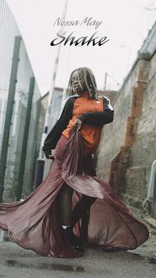 NESSA MAY: 'SHAKE' NESSA MAY: 'SHAKE'