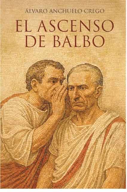 EL ASCENSO DE BALBO EL ASCENSO DE BALBO