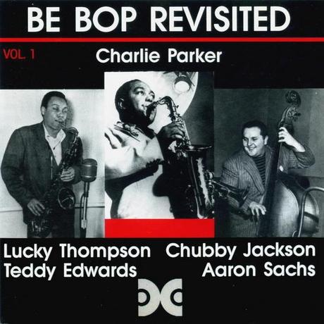 Be Bop Revisited, vol. 1