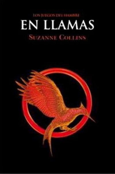 En llamas: Saga Distritos II (Suzanne Collins)