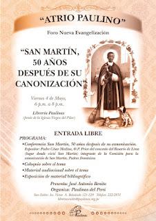 Atrio Paulino sobre los 50 años de la canonización de San Martín, Viernes 4, 6 p.m.