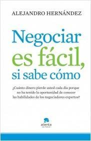 Reseña de «Negociar es fácil, si se sabe cómo»