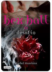 Reseña Hex Hall 3: Embrujo