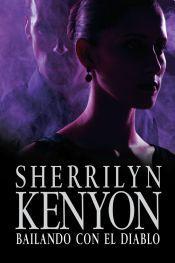 Bailando con el Diablo, Sherrilyn Kenyon