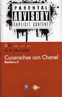 Cucarachas con Chanel, de Dr R (JRamallo)