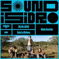 Concierto de Mala Gestión y Los Chivatos en La Riviera dentro del ciclo Sound Isidro