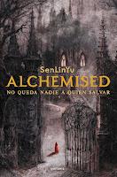 Alchemised, de SenLinYu