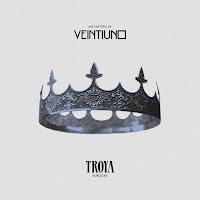 Veintiuno estrenan Troya como su nuevo single con un videoclip