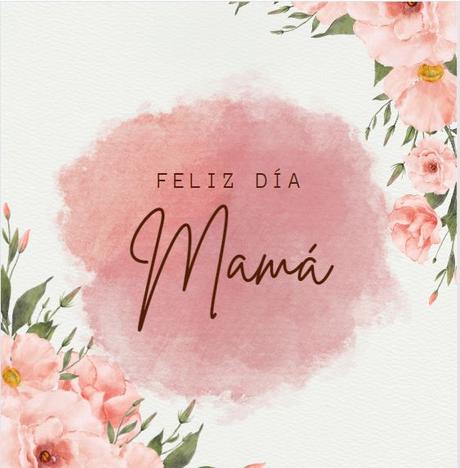 Feliz Día de la Madre