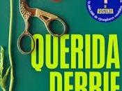 Querida Debbie. Freida McFadden