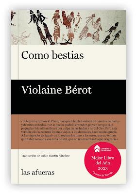 Como bestias de Violaine Bérot