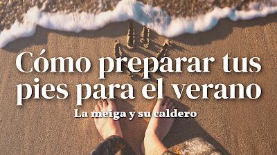 Cómo preparar tus pies para el verano Cómo preparar tus pies para el verano