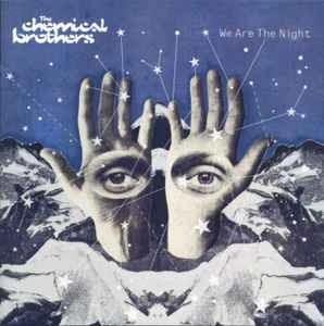 Lista mejores discos de los 2000. Chemical Brothers. We are the night. 2007