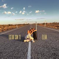 Elem estrena Estar sin ti como nuevo single con su videoclip