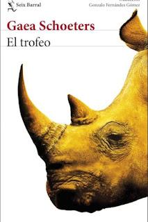 El trofeo. Gaea Schoeters
