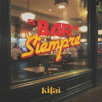Kitai estrenan El bar de siempre como su nuevo disco