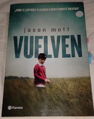 Vuelven, de Jason Mott