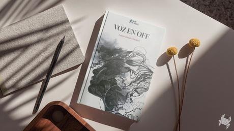«Voz en Off» de Laura González Moliner
