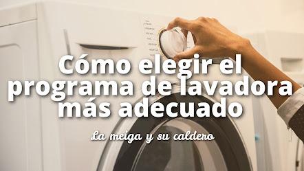 Cómo elegir el programa de lavadora más adecuado