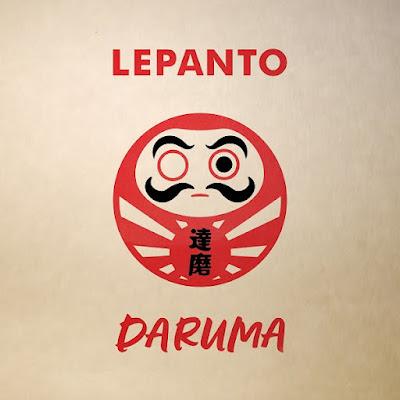 LEPANTO: 'DARUMA'