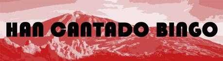 HAN CANTADO BINGO