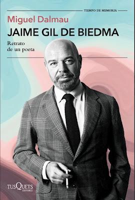 Miguel Dalmau. Jaime Gil de Biedma Miguel Dalmau. Jaime Gil de Biedma