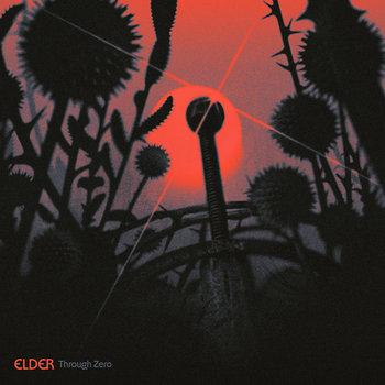Elder - Through Zero (2026) Elder - Through Zero (2026)