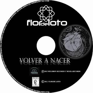 Flor de Loto - Volver a Nacer (2012)