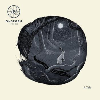 Onségen Ensemble - A Tale (2026)