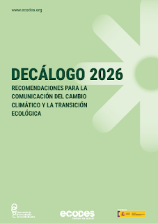 Decálogo 2026. Recomendaciones para la comunicación del cambio climático y la transición ecológica