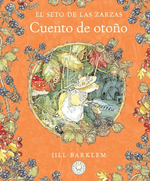 Cuento de otoño (Jill Barklem). Cuento de otoño (Jill Barklem).