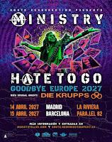 Conciertos de Ministry en España en abril del 2027 en su gira de Despedida junto a Die KruppsConciertos de Ministry en España en abril del 2027 en su gira de Despedida junto a Die Krupps