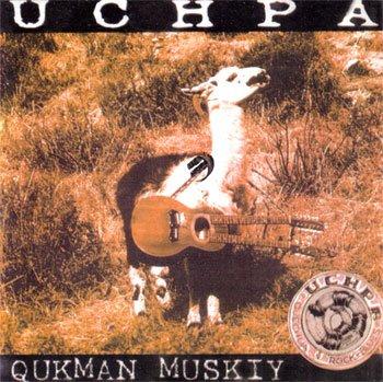 Uchpa - Qukman Muskiy (2000)