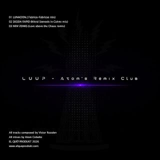 LUUP - ATOM´S REMIX CLUB (2026) LUUP - ATOM´S REMIX CLUB (2026)