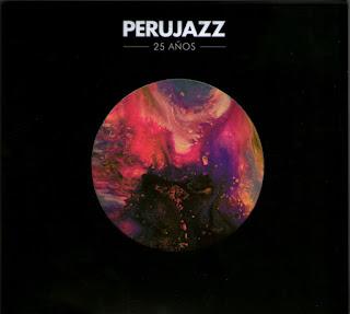 Perujazz - 25 Años (2012)