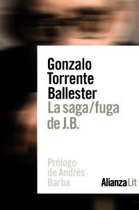 La saga/fuga de J. B. La saga/fuga de J. B.
