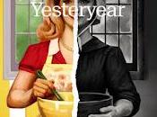 Yesteryear. Caro Claire Burke