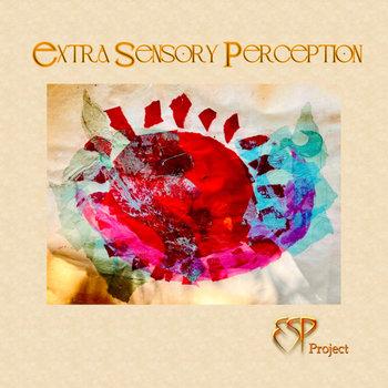 ESP Project - Extra Sensory Perception (2026) ESP Project - Extra Sensory Perception (2026)