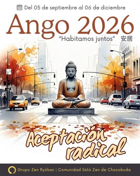 Ango 2026. Profundicemos nuestra práctica. ¡Aceptación radical!