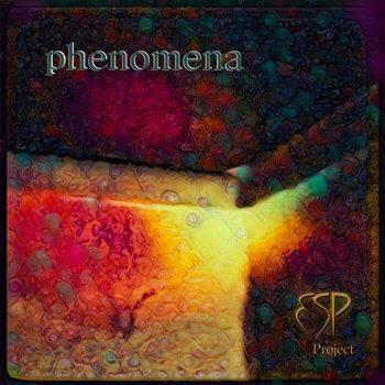 ESP Project - Phenomena (2020) ESP Project - Phenomena (2020)