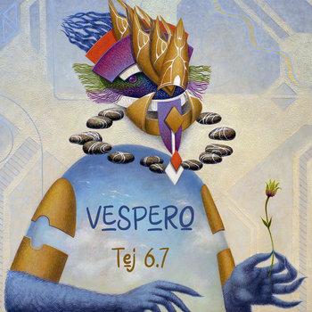Vespero - Tej 6.7 (2026)