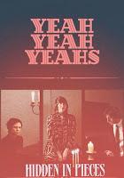 Yeah Yeah Yeahs anuncian Hidden in Pieces