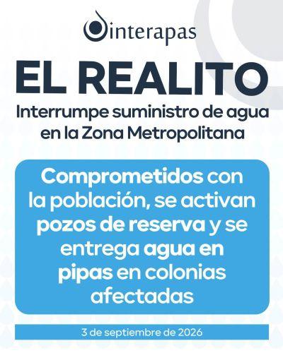 Interapas activa protocolo por nueva falla en el sistema “El Realito” Interapas activa protocolo por nueva falla en el sistema “El Realito”
