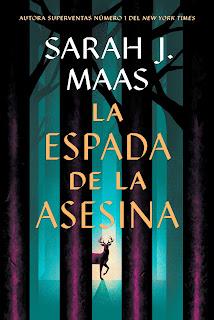 La espada de la asesina (Sarah J Maas)