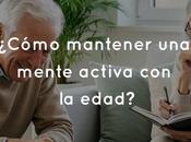 ¿Cómo mantener mente activa edad?