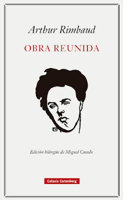 Rimbaud. Obra reunida Rimbaud. Obra reunida